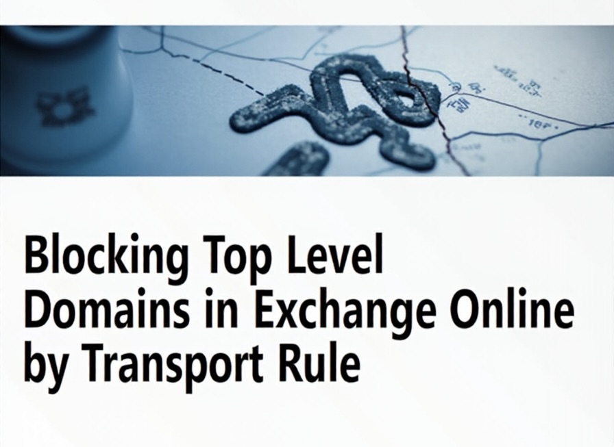 Top-Level-Domains in Exchange Online sperren.